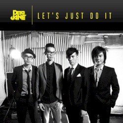 Let’s Just Do It