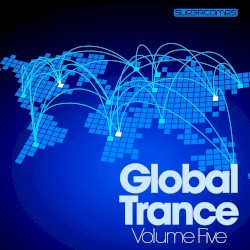 Global Trance, Volume Five