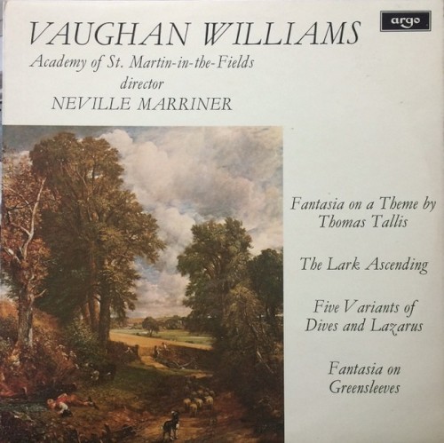 Fantasia on a Theme by Thomas Tallis / Fantasia on Greensleeves / The Lark Ascending / Five Variants on Dives and Lazurus