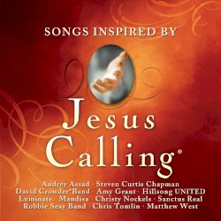 Jesus Calling: Songs Inspired By