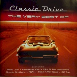 Classic Drive: The Very Best Of