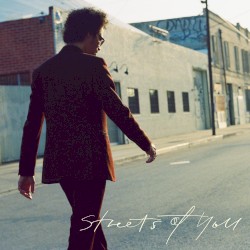 Streets of You
