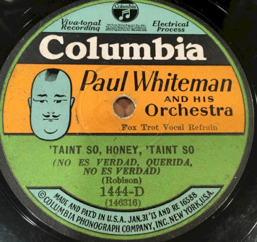 ’Taint So, Honey, ’Taint So / That’s My Weakness Now