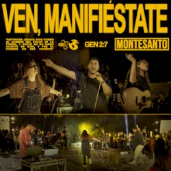 Ven manifiéstate