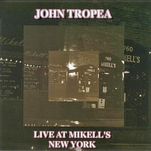 Live at Mikell's, New York