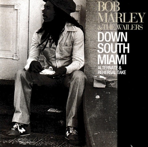Down South Miami (Alternate & Rehersal Take)