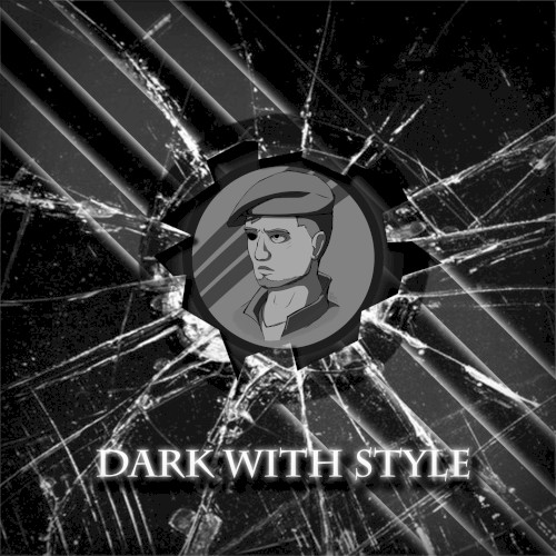 Dark WIth Style