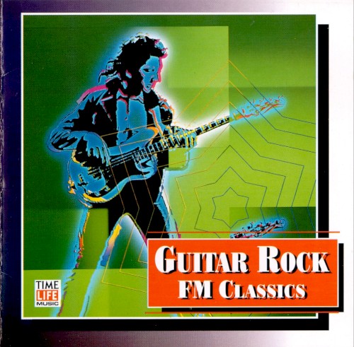 Guitar Rock: FM Classics