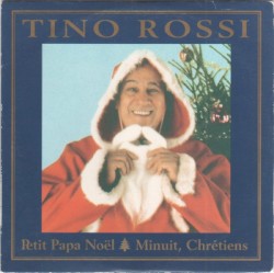 Petit Papa Noël - Minuit, Chrétiens