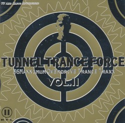 Tunnel Trance Force, Volume 11