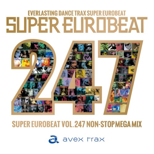 Super Eurobeat, Vol. 247: Non-Stop Mega Mix