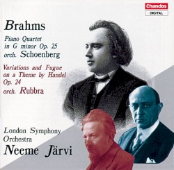 Piano Quartet in G minor, op. 25 / Variations and Fugue on a Theme by Handel, op. 24