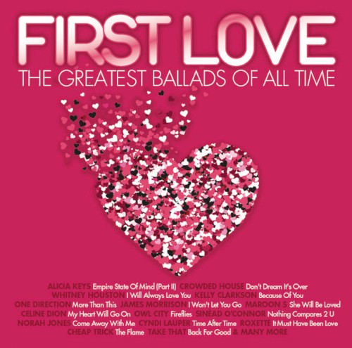 First Love: Greatest Ballads of All Time