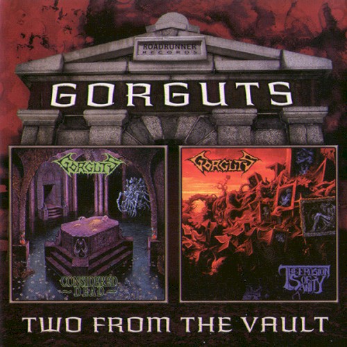 Two From the Vault: Considered Dead / The Erosion of Sanity