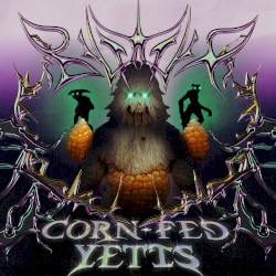 CORN‐FED YETIS