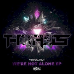 We're Not Alone (T-Mass remix)