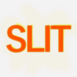 Slit