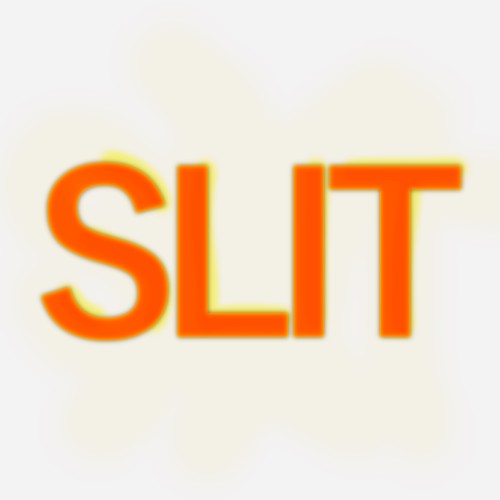 Slit
