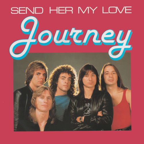Send Her My Love