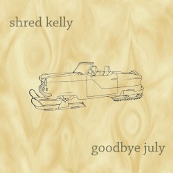 Goodbye July