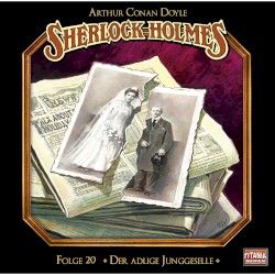 Sherlock Holmes, Folge 20: Der adlige Junggeselle