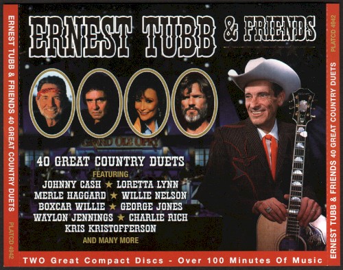 Ernest Tubb & Friends: 40 Great Country Duets