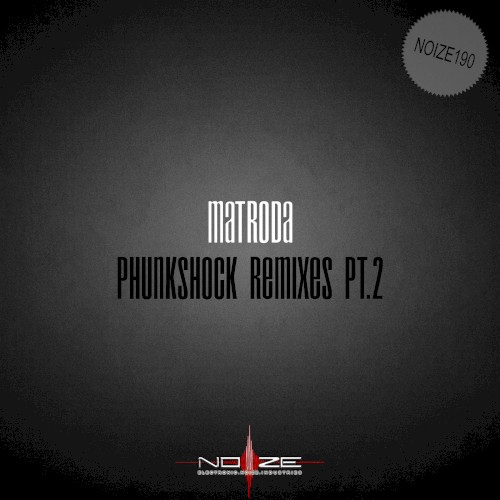 Phunkshock Remixes Pt.2