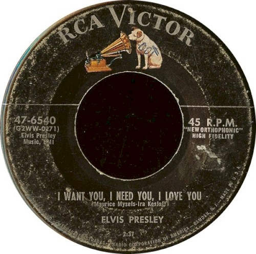 I Want You, I Need You, I Love You / My Baby Left Me