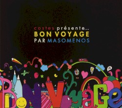 Costes Présente... Bon Voyage