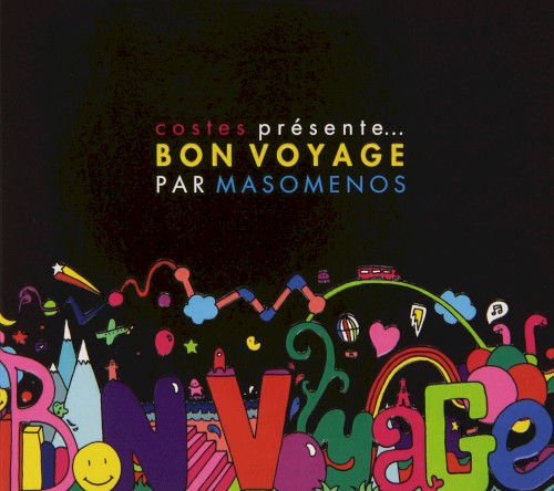 Costes Présente... Bon Voyage