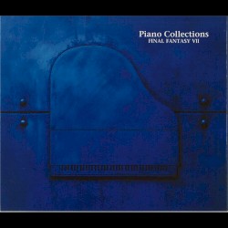 Piano Collections: Final Fantasy VII