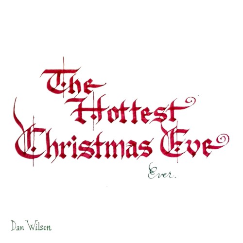 The Hottest Christmas Eve Ever