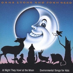 At Night They Howl at the Moon