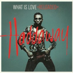 What Is Love >Reloaded<