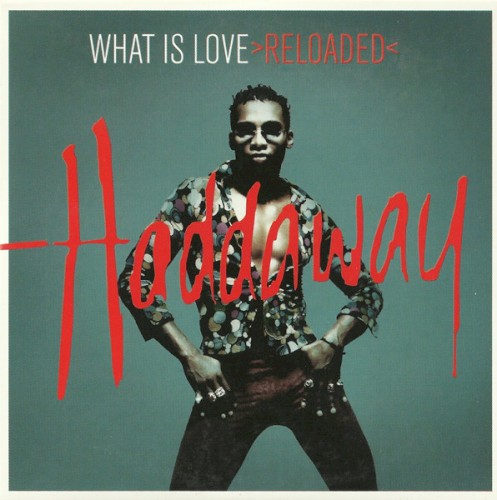 What Is Love >Reloaded<