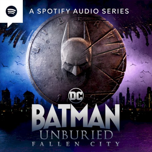 Batman Unburied: Fallen City
