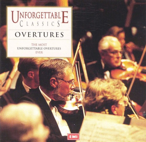 Unforgettable Classics: Overtures