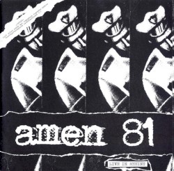 Burned Out / Amen 81