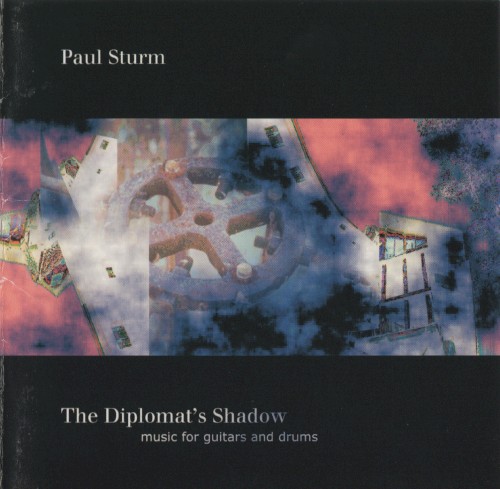 The Diplomat's Shadow: Music For Guitar And Drums