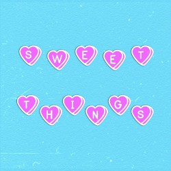 Sweet Things