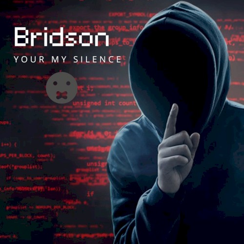 Your my silence
