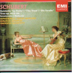 Quintette "La Truite" / Trios op. 99 & 100 / Sonatensatz / Notturno