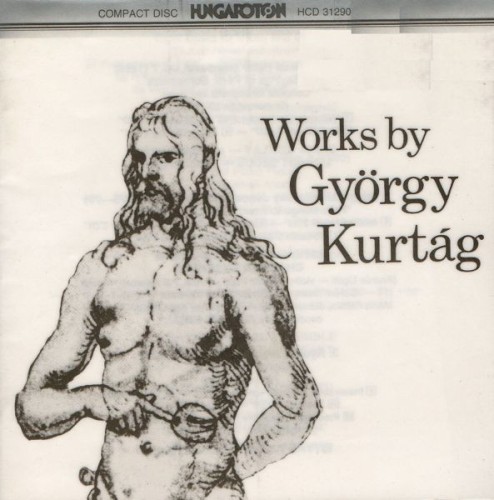 Works by György Kurtág