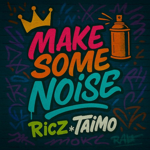Make Some Noise