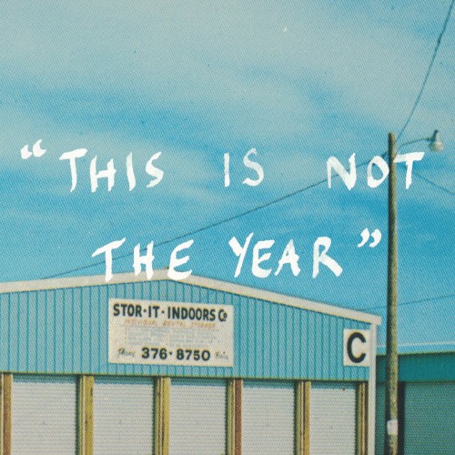 This Is Not the Year