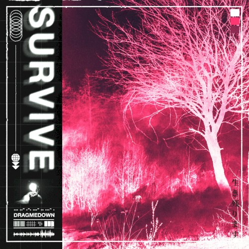 Survive