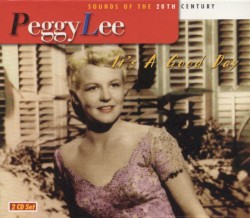 Sounds of the 20th Century: It’s a Good Day