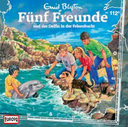Fünf Freunde, Episode 112: und der Delfin in der Felsenbucht