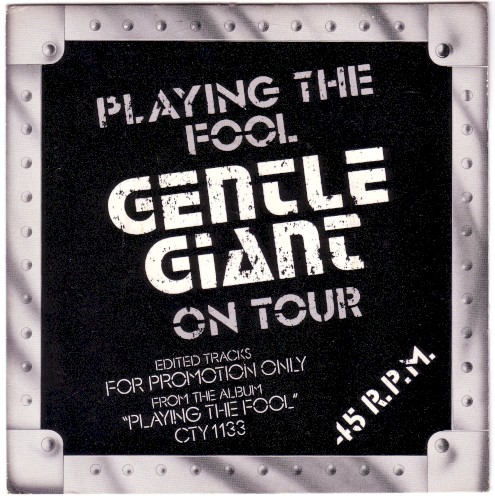 Playing the Fool – Gentle Giant on Tour
