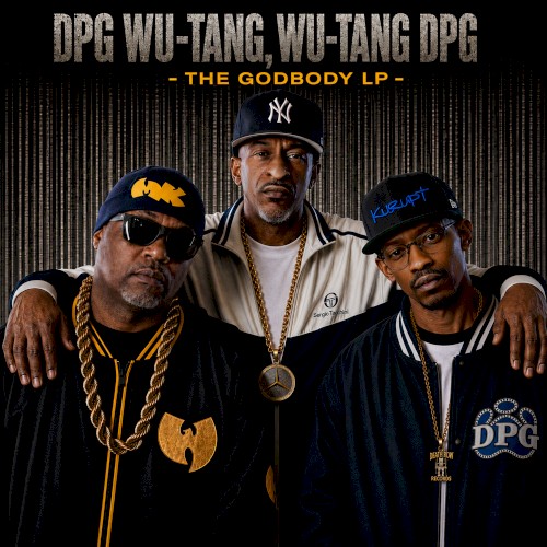 DPG WU-TANG, WU-TANG DPG -THE GODBODY LP-